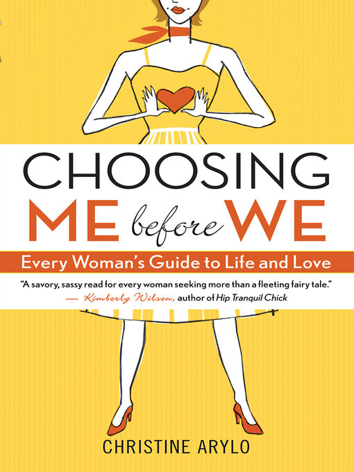 Title details for Choosing ME before WE by Christine Arylo - Available